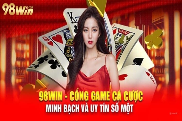 Sơ lược chung về 98win